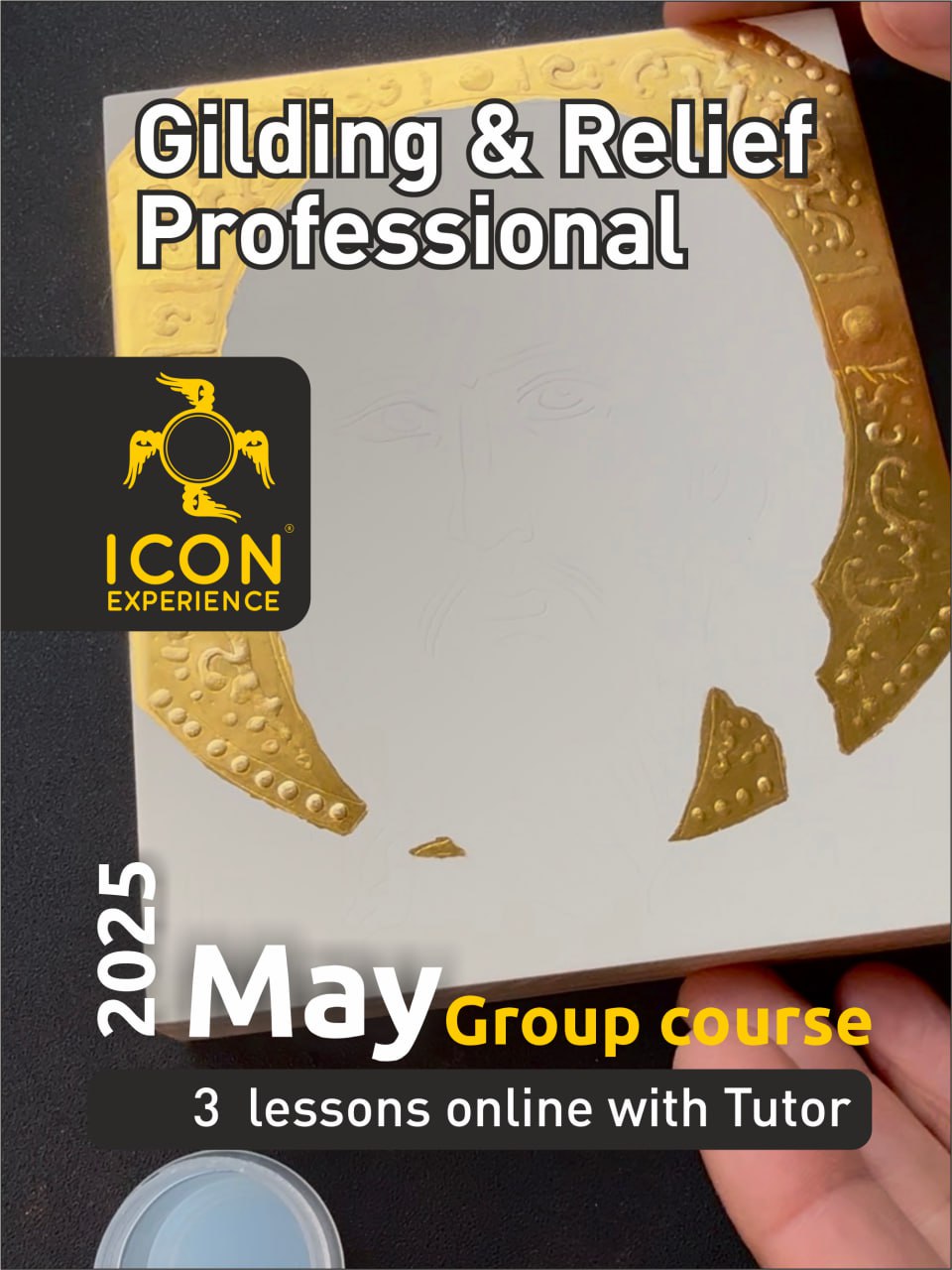 Group Gilding and Relief Course Professional in May.